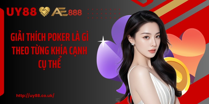 Poker Là Gì - Hé Lộ Chiến Thuật Chơi Poker Bất Bại - playrocket.sbs