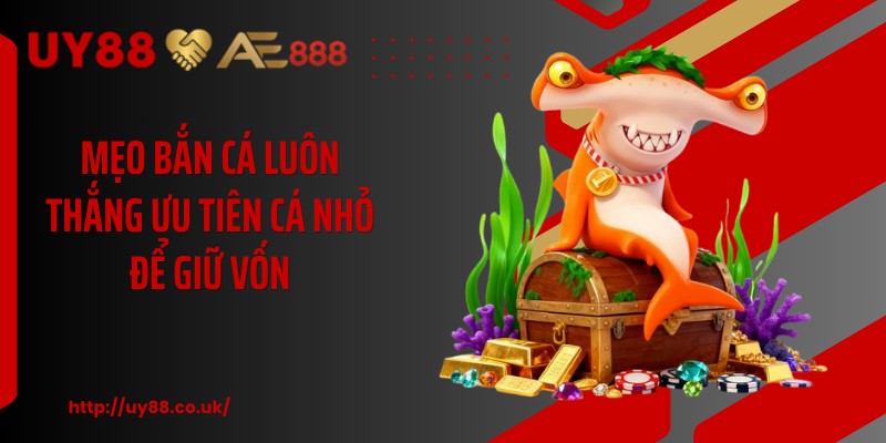 Mẹo Bắn Cá Luôn Thắng UY88: 10 Cách Săn Cá Hiệu Quả - playrocket.sbs