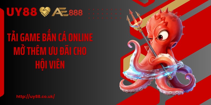 Tải Game Bắn Cá Online UY88 Với 3 Hệ Điều Hành Chính - playrocket.sbs