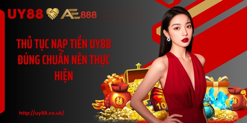 Nạp Tiền UY88: Tips Giao Dịch Nhanh, Tăng Vốn Tối Đa - playrocket.sbs