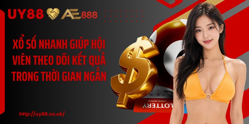 Xổ Số Nhanh UY88: 5 Hình Thức Cược Phổ Biến Hiện Nay - playrocket.sbs