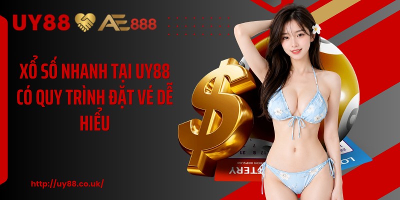 Xổ Số Nhanh UY88: 5 Hình Thức Cược Phổ Biến Hiện Nay - playrocket.sbs